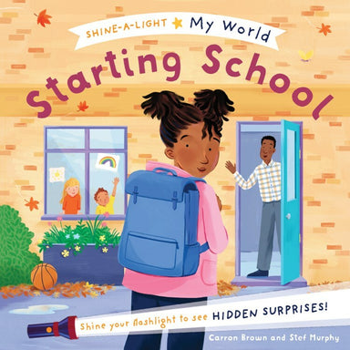 Shine-A-Light: Starting Schooll