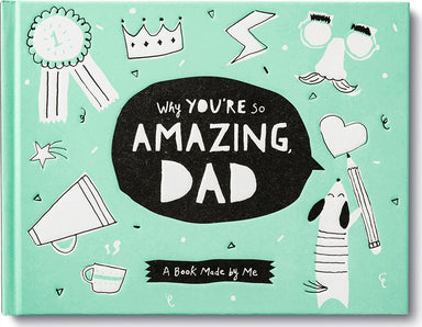 Why You're So Amazing Dad Activity Book