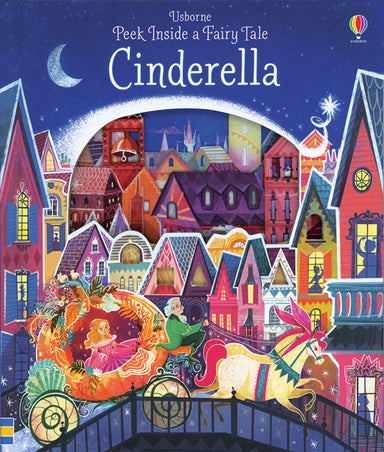 Peek Inside A Fairy Tale: Cinderella