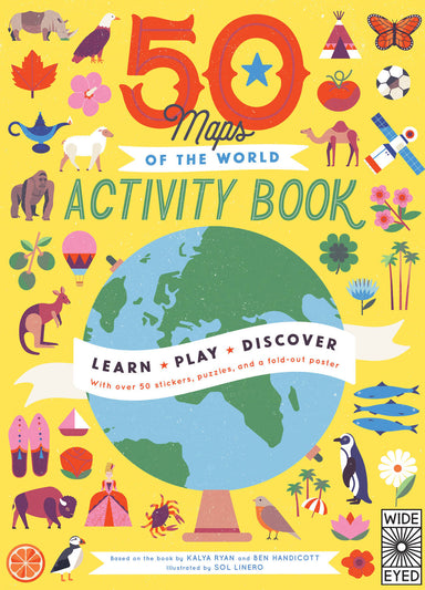 50 Maps of the World Activity Book: Learn - Play - Discover With over 50 stickers, puzzles, and a fold-out poster