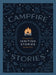 Campfire Stories Deck: Prompts for Igniting Stories by the Fire