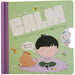 I Can Be Calm: A Small Person's Guide To BIG Feelings Board Book