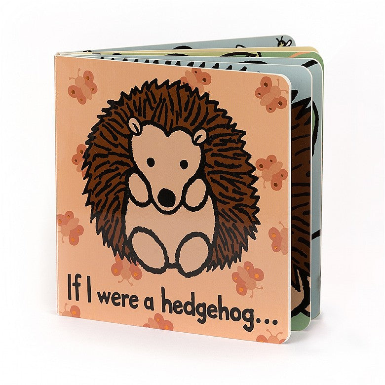 If I Were a Hedgehog Board Book