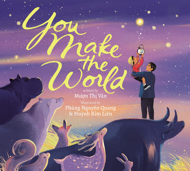 You Make the World Picture Book
