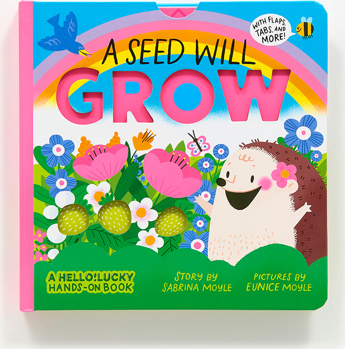 A Seed Will Grow (A Hello!Lucky Hands-On Book): An Interactive Board Book