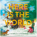 Here Is the World: A Year of Jewish Holidays: A Picture Book