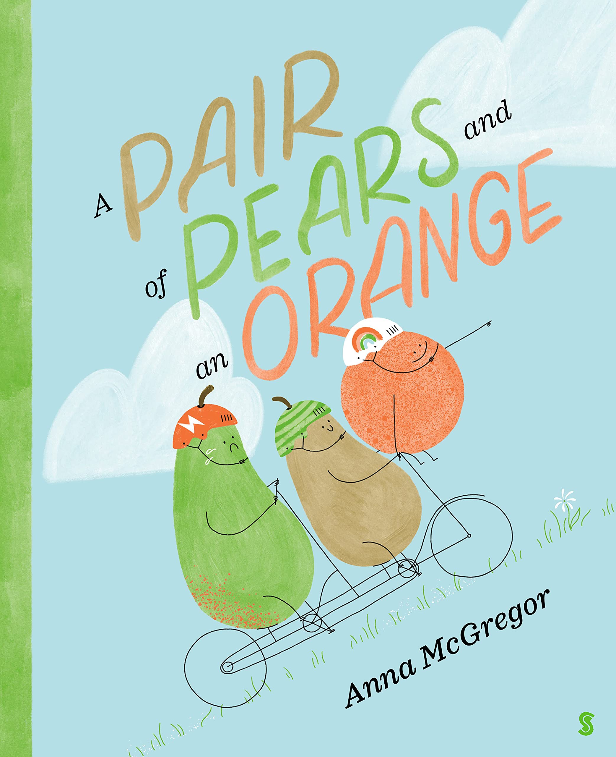 A Pair of Pears and an Orange Hardcover Picture Book