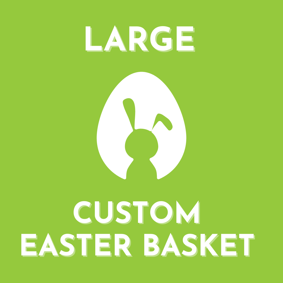 Large Custom Easter Basket $75