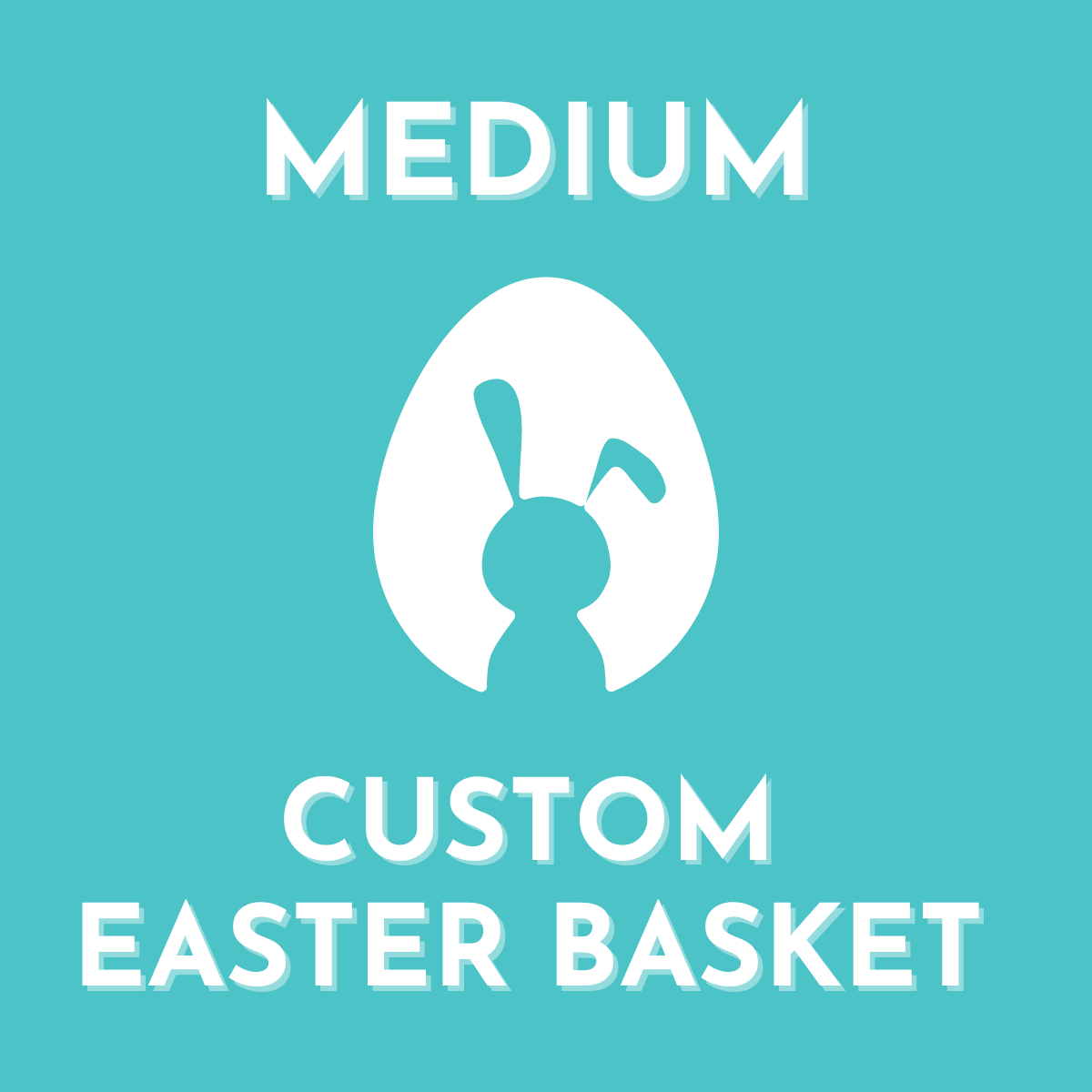 Medium Custom Easter Basket $50