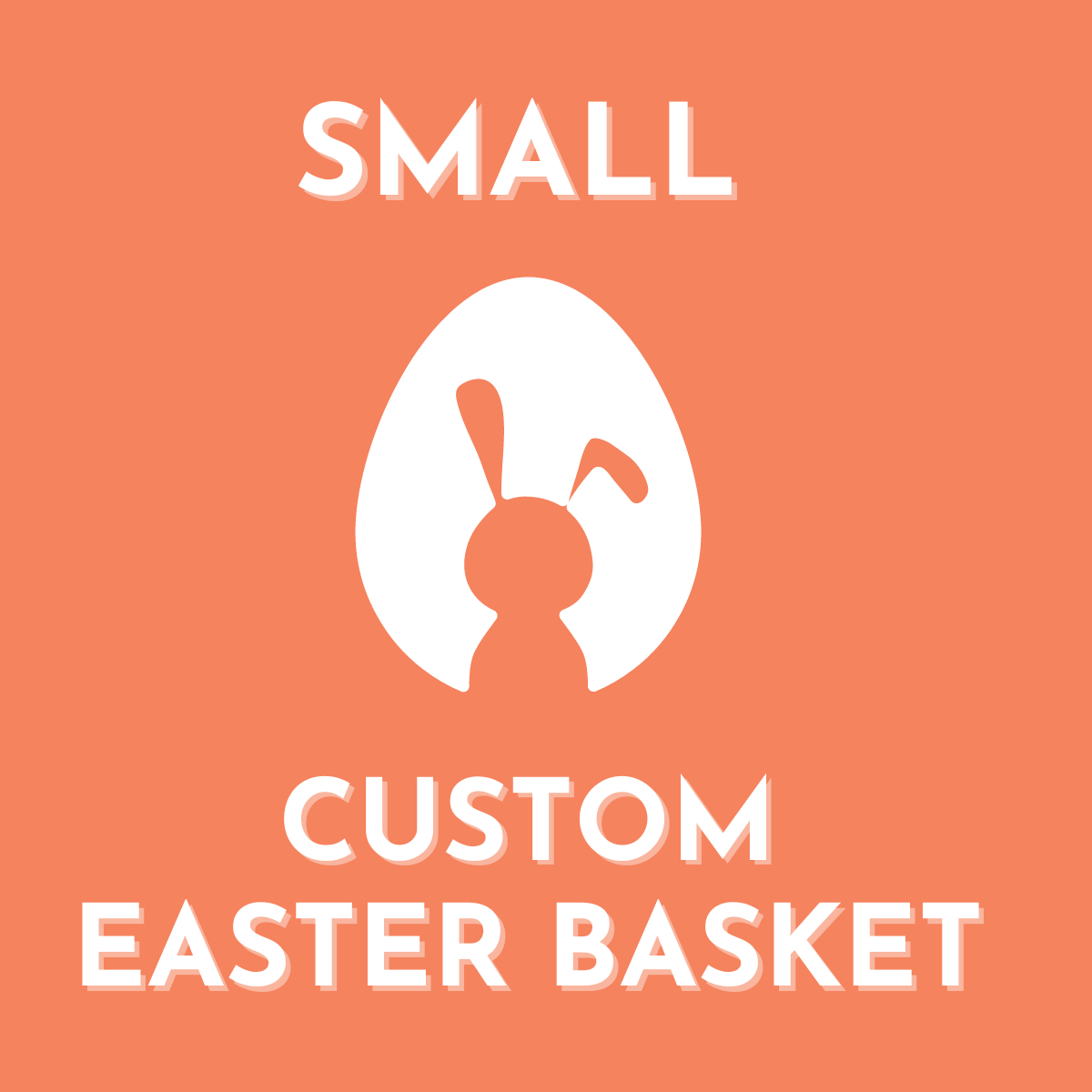 Small Custom Easter Basket $30