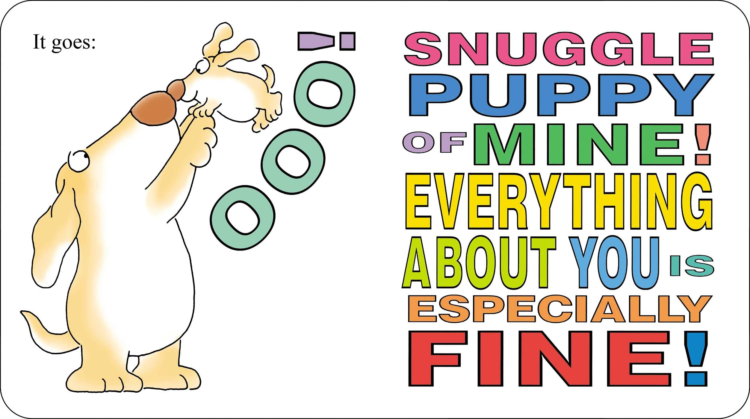 Snuggle Puppy! Board Book