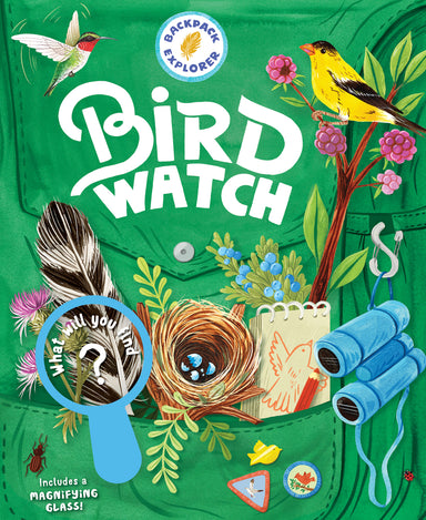 Backpack Explorer: Bird Watch: What Will You Find?