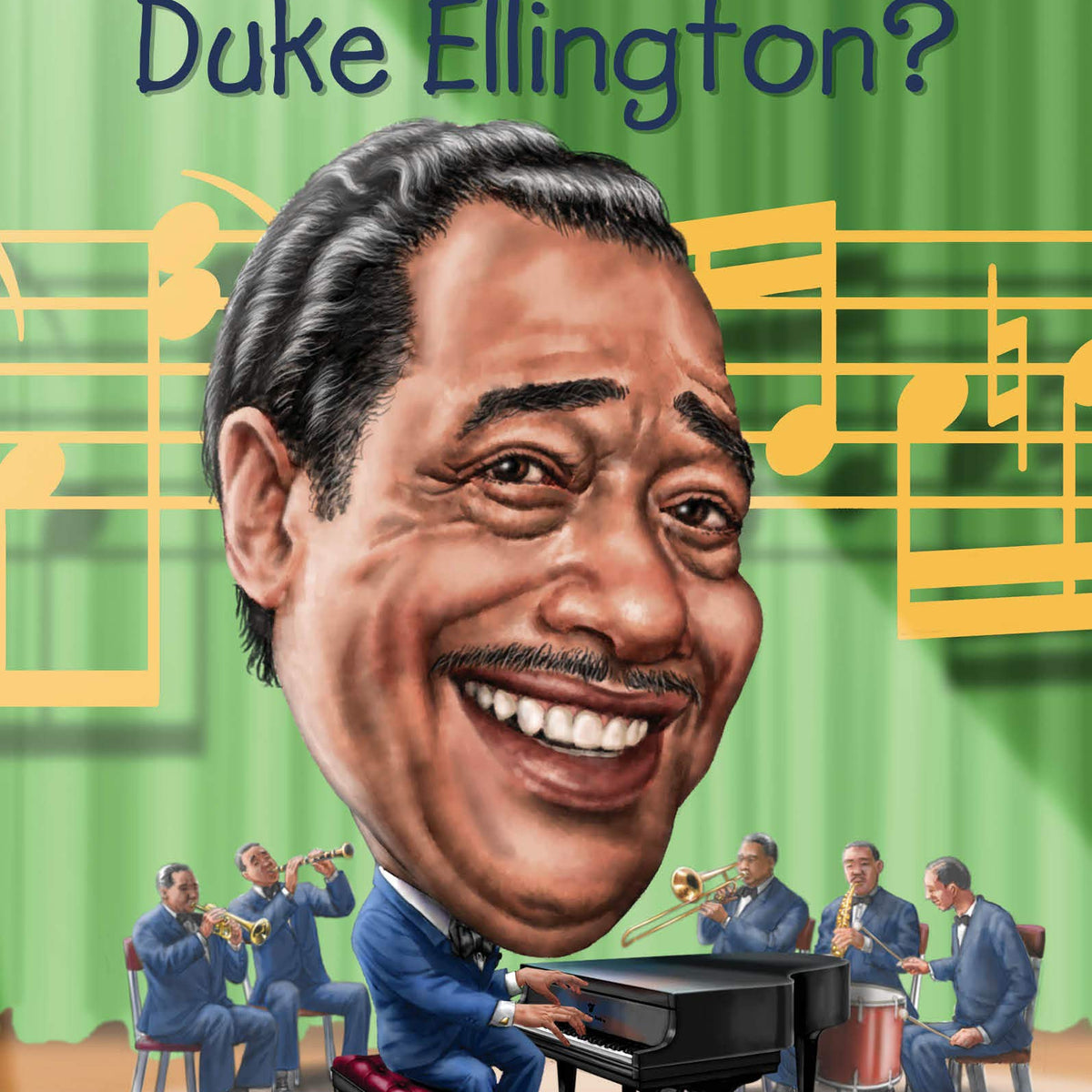 Who Was Duke Ellington? — Piccolo Mondo Toys