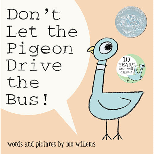 Don't Let the Pigeon Drive the Bus!