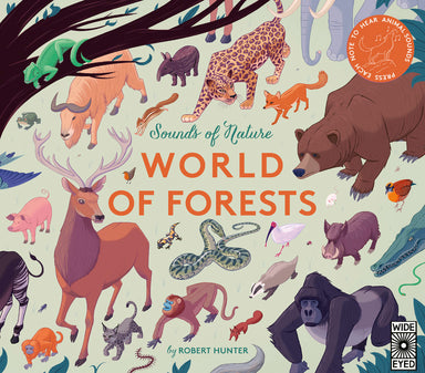 Sounds of Nature: World of Forests: Press Each Note to Hear Animal Sounds