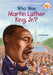 Who Was Martin Luther King, Jr.?