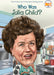 Who Was Julia Child?