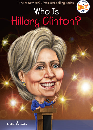 Who Is Hillary Clinton?