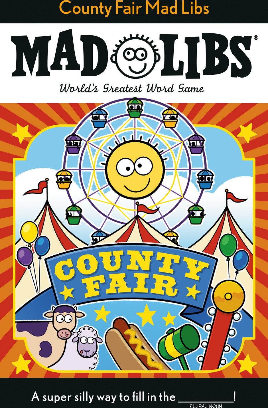 County Fair Mad Libs: World's Greatest Word Game