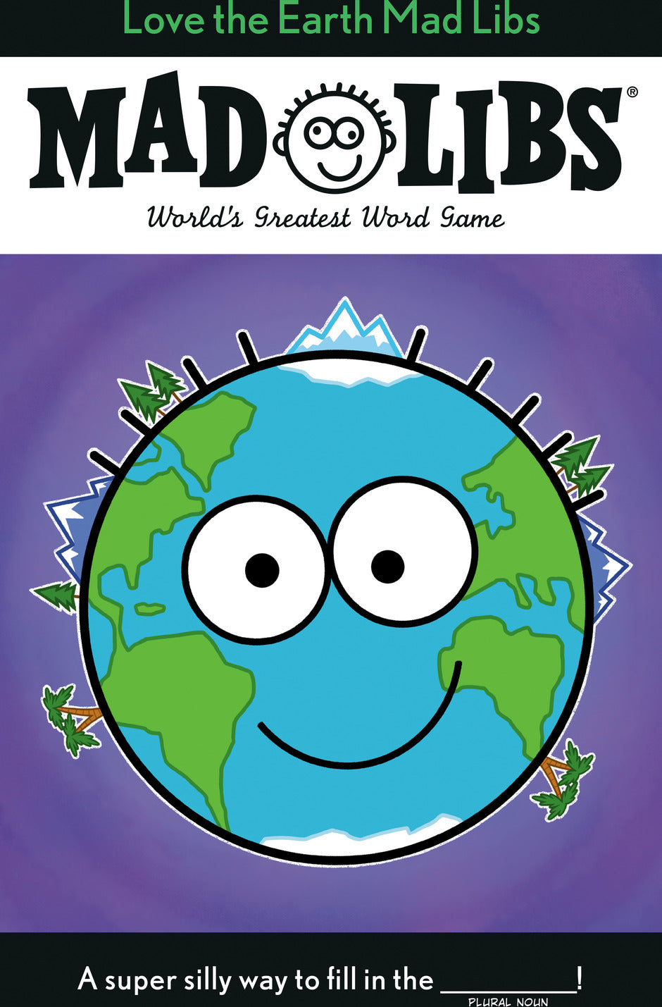 Love the Earth Mad Libs: World's Greatest Word Game