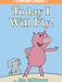 Today I Will Fly!-An Elephant and Piggie Book